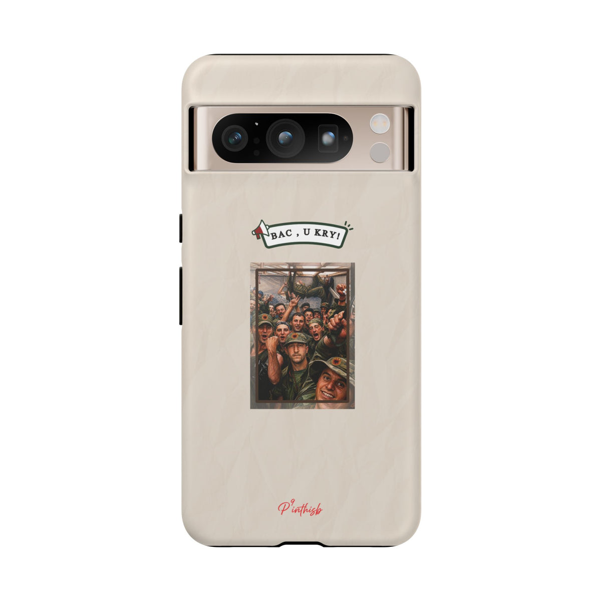 "BAC, U KRY!" Albanian Tough Phone Case
