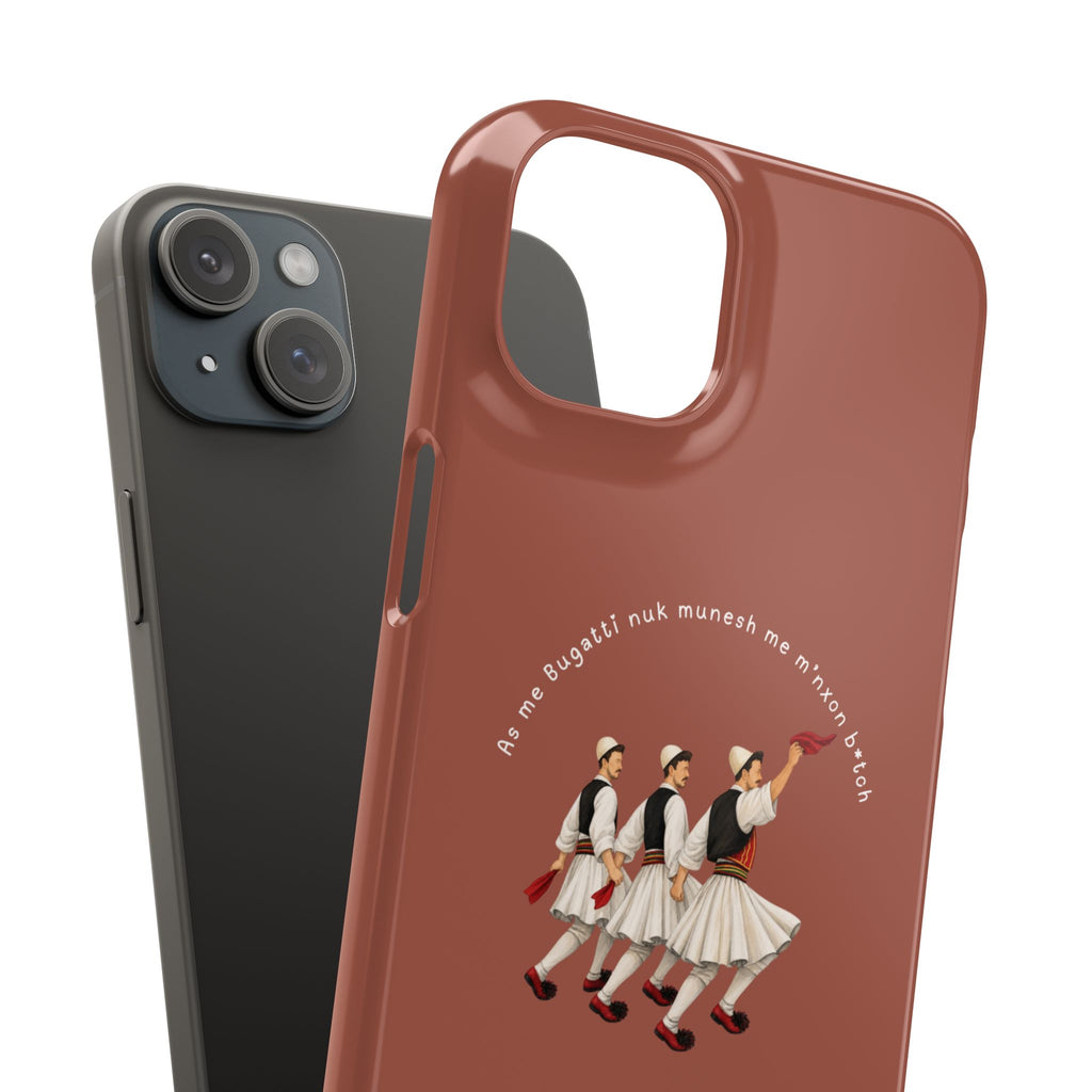 "As me Bugatti nuk munesh me m'nxon b*tch" Snap Case