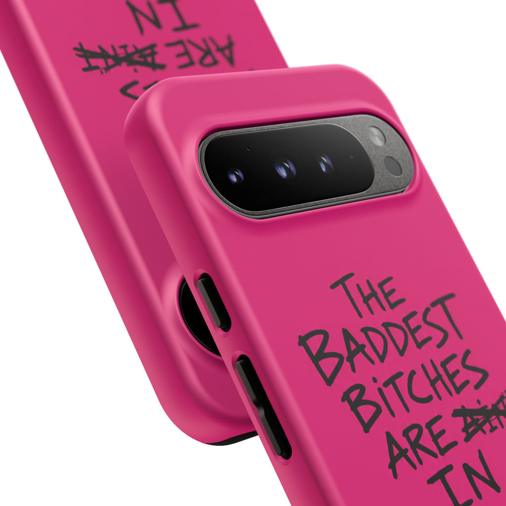 "The Baddest B*tches Are In Kukës" Hot Pink Case
