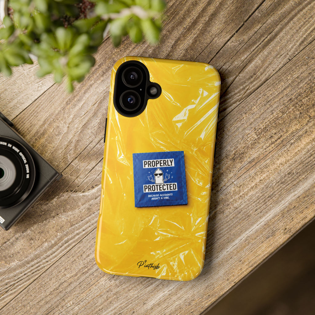 "Properly Protected" Graphic Phone Case