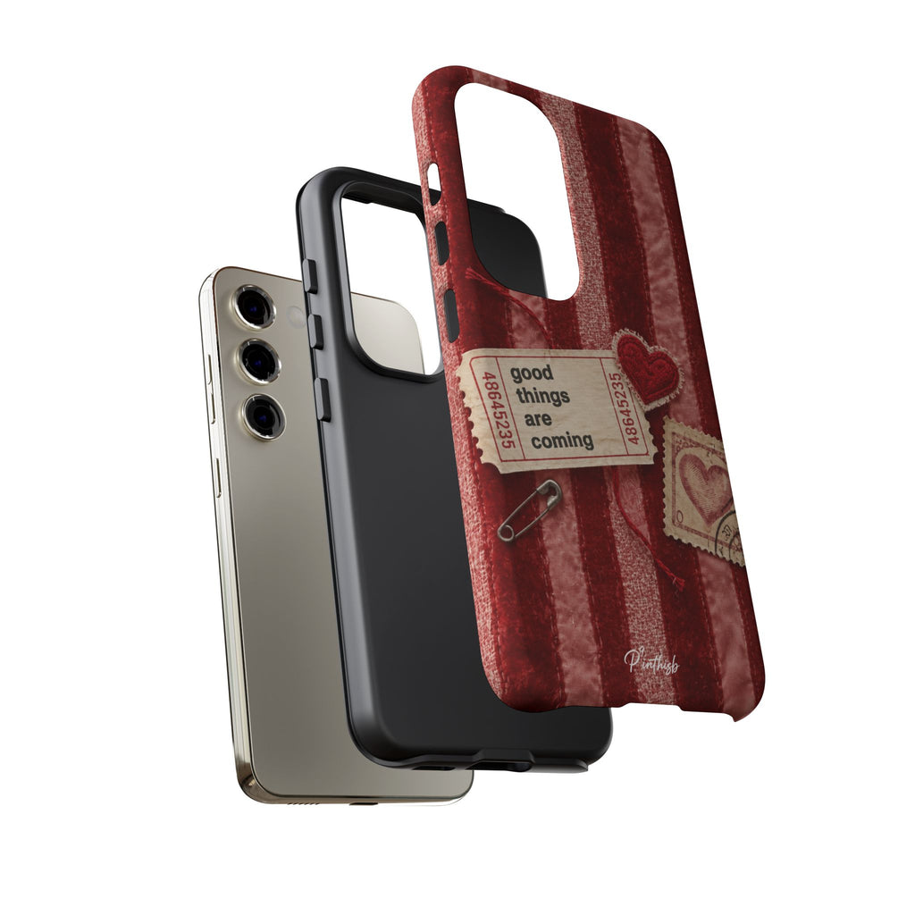 “Good Things Are Coming” Red Phone Case