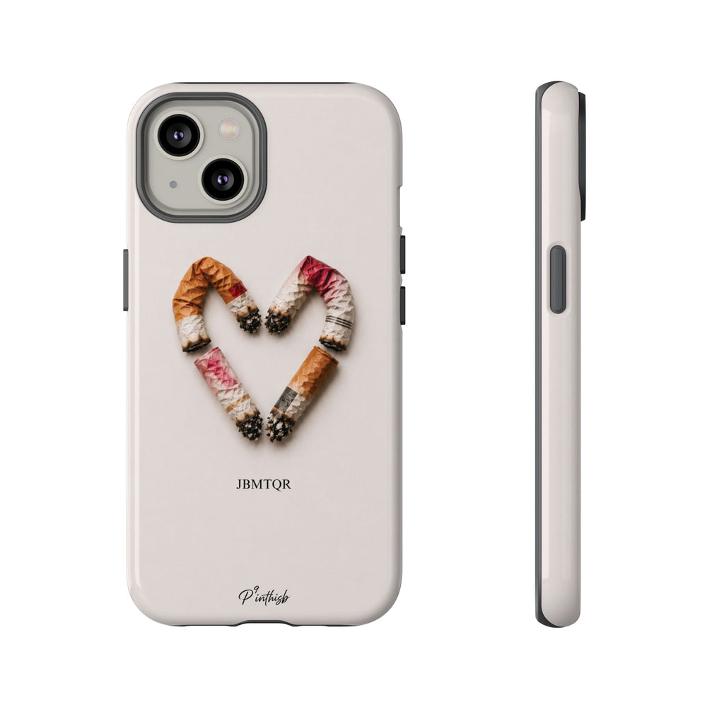 Cigarette Heart Butts "JBMTQR" Tough Case