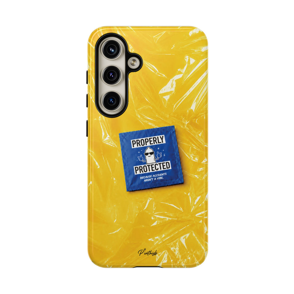 "Properly Protected" Graphic Phone Case