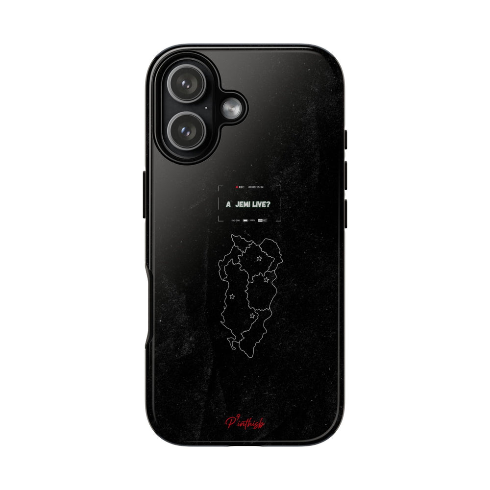 "A jemi live?" Tough Phone Case