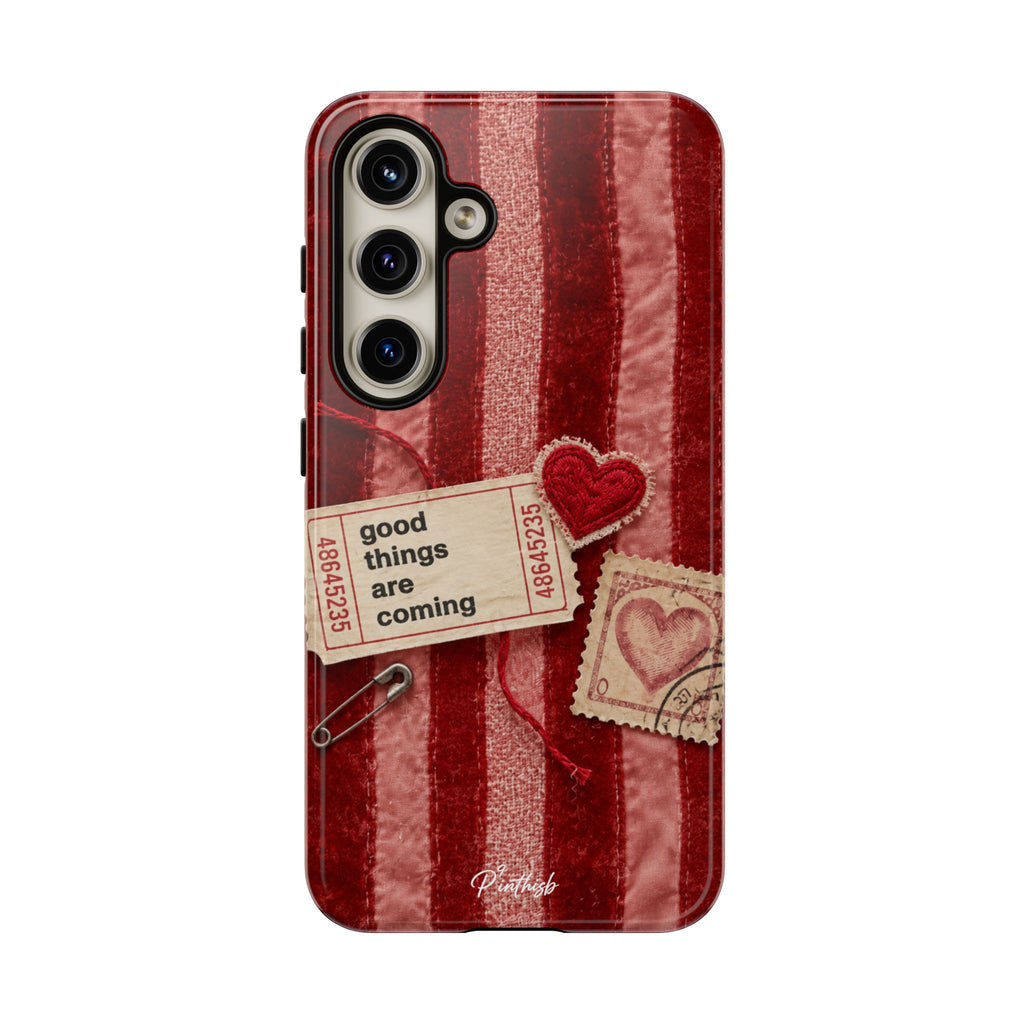 “Good Things Are Coming” Red Phone Case