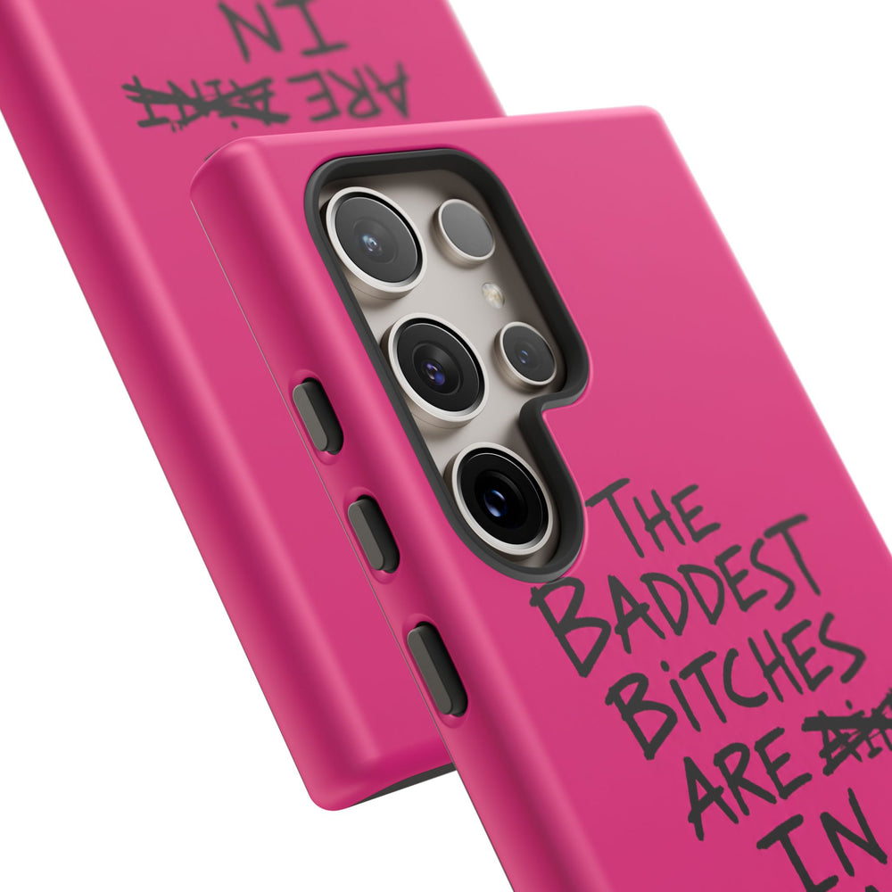 "The Baddest B*tches Are In Tropoj" Hot Pink Case