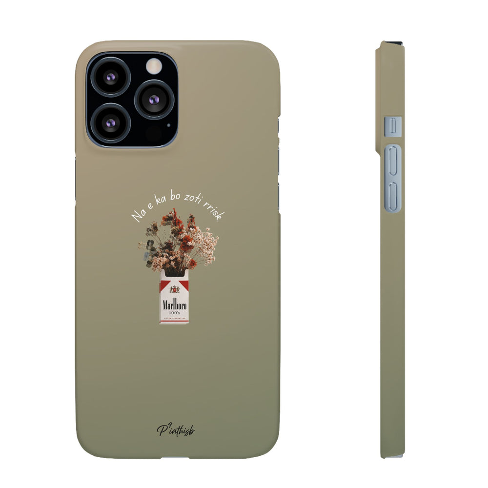 "Na e ka bo zoti rrisk." Snap Phone Case