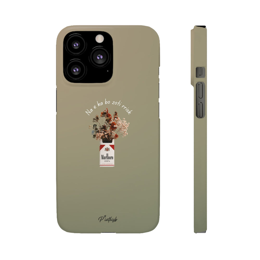 "Na e ka bo zoti rrisk." Snap Phone Case