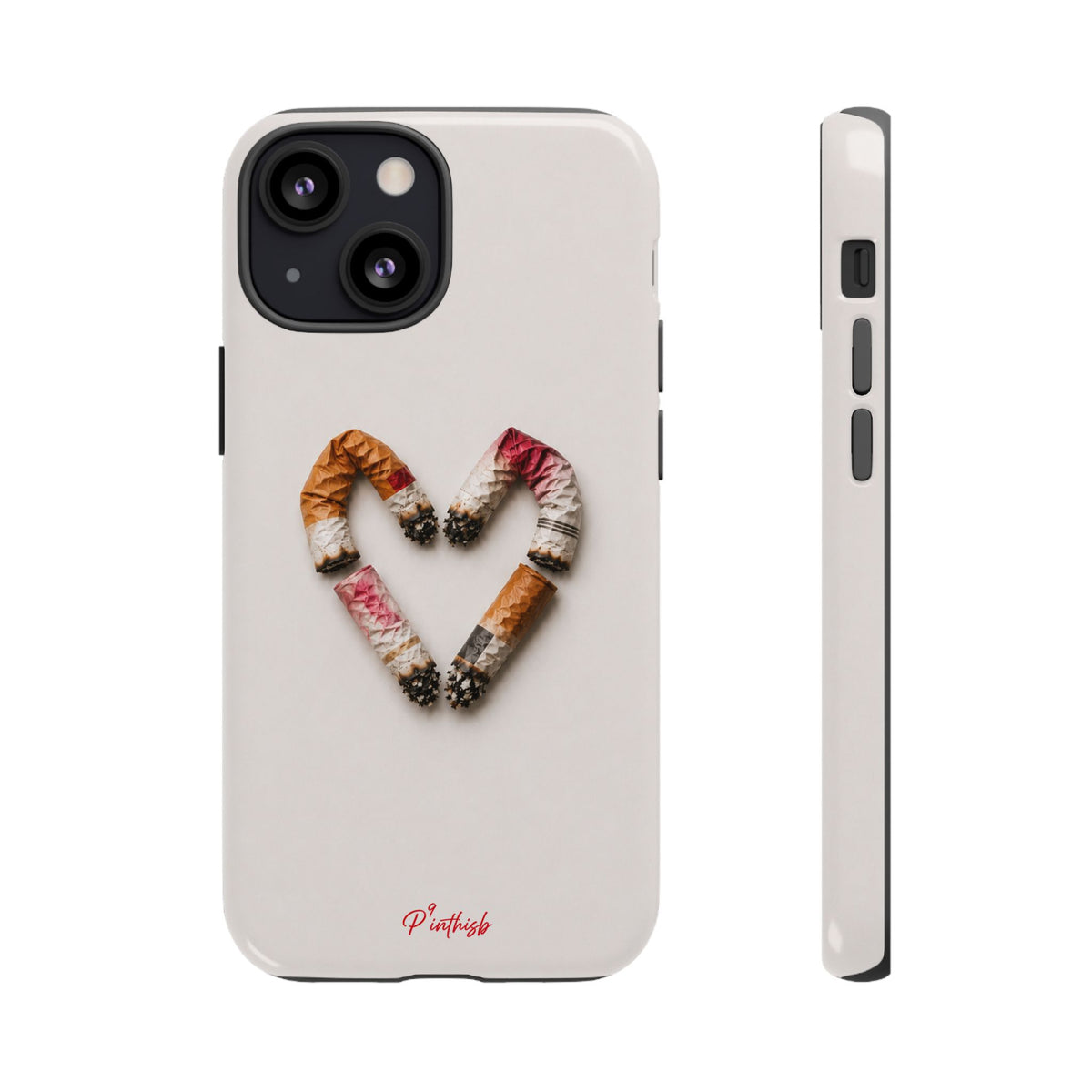 Cigarette Butts Heart Tough Case