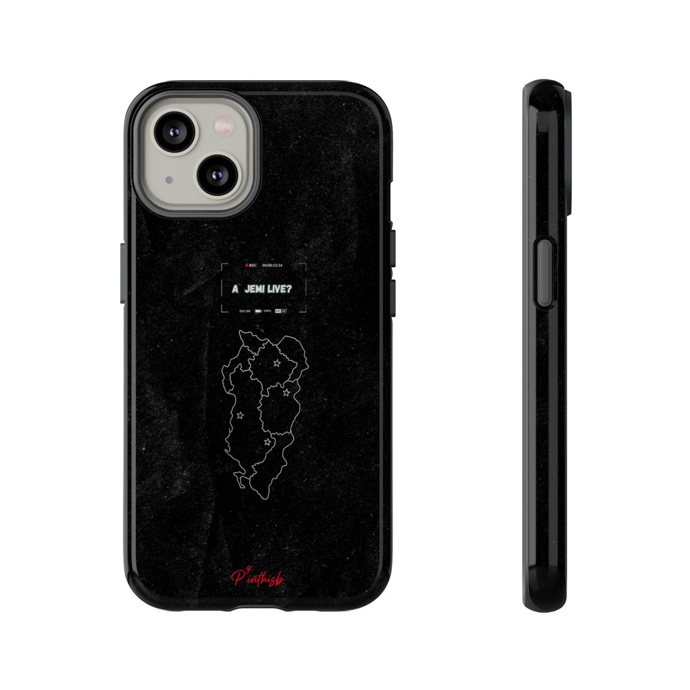 "A jemi live?" Tough Phone Case