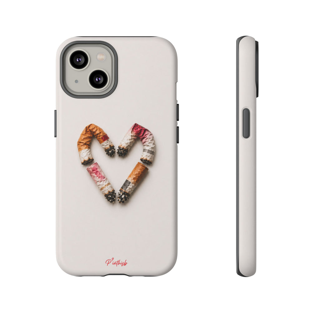 Cigarette Butts Heart Tough Case