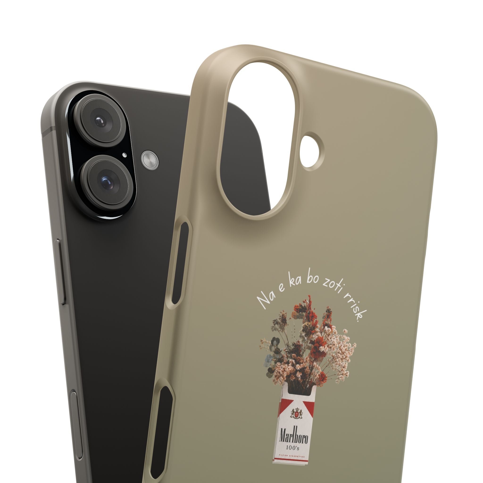"Na e ka bo zoti rrisk." Snap Phone Case