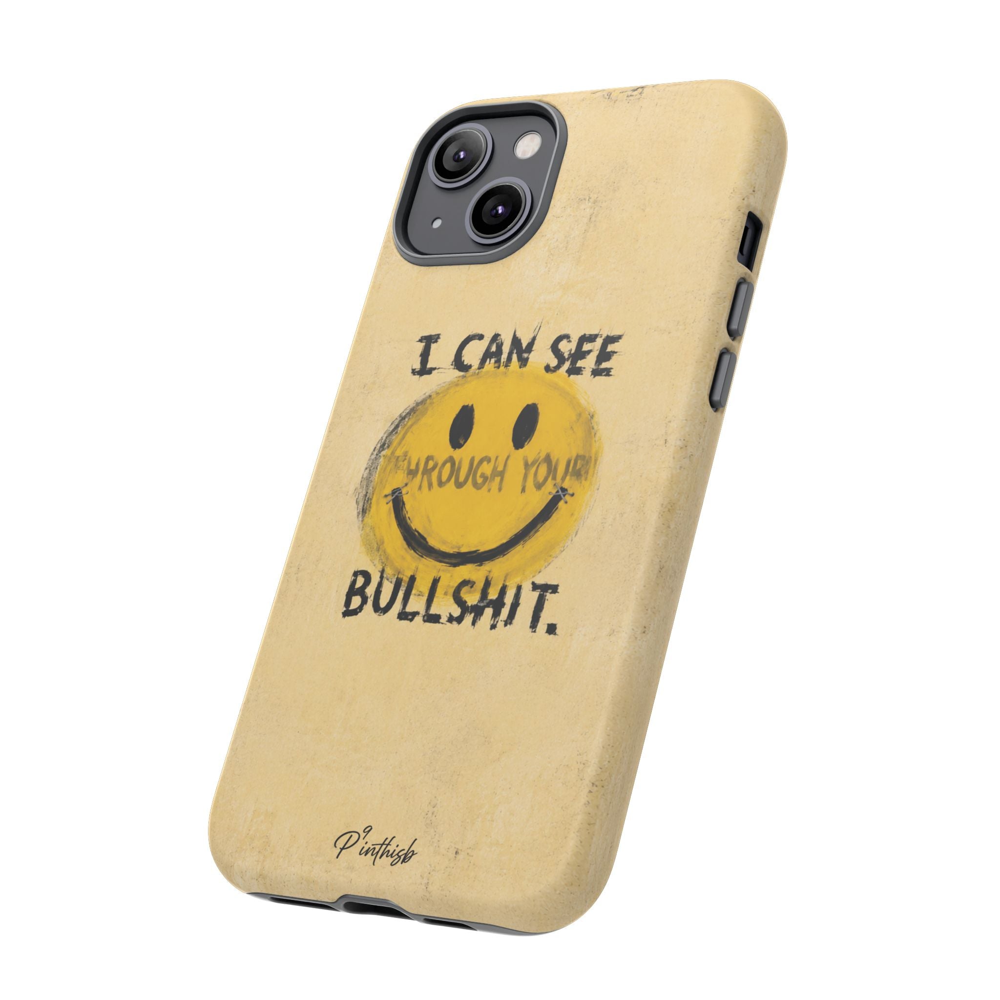 Smiley Anti-BS Tough Case