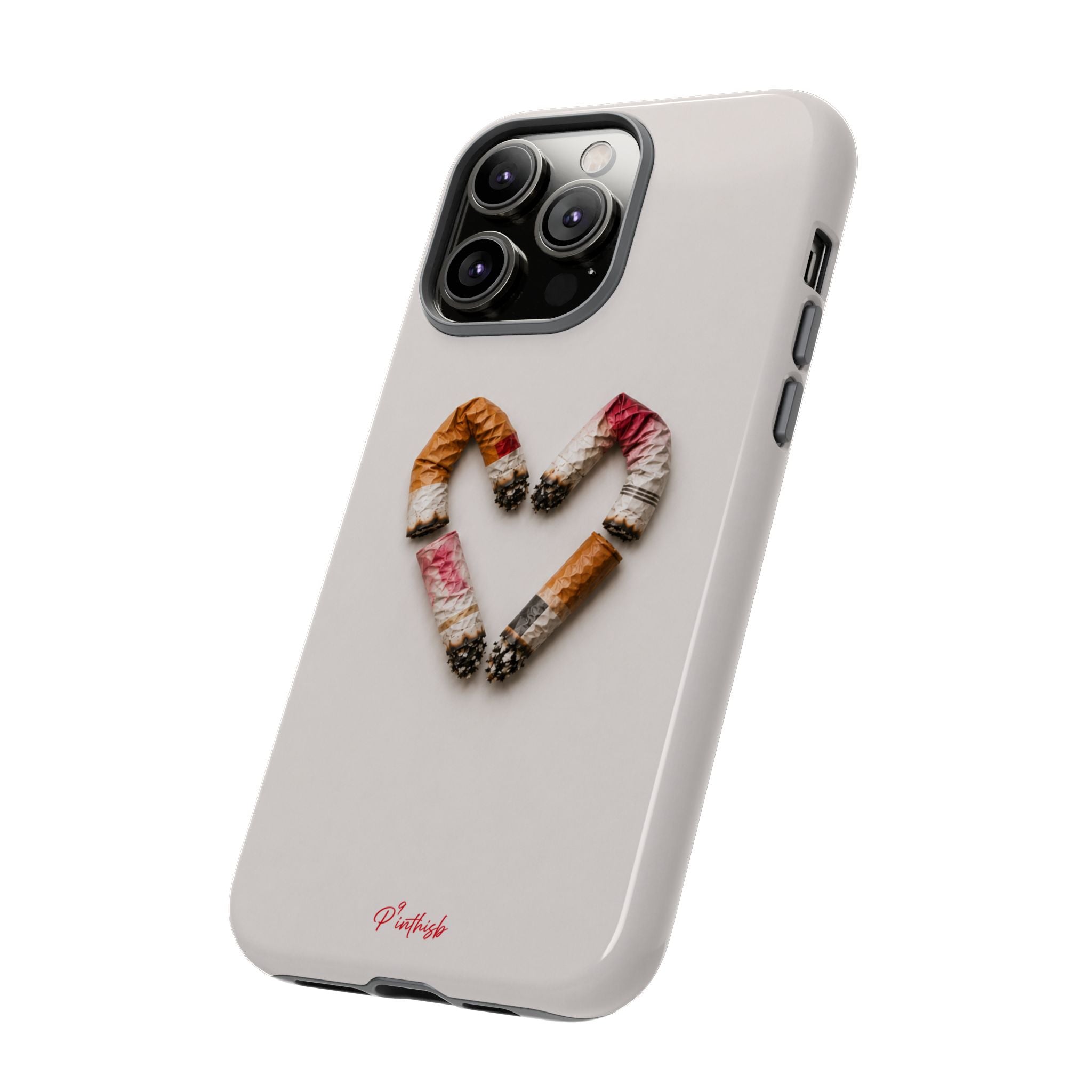 Cigarette Butts Heart Tough Case