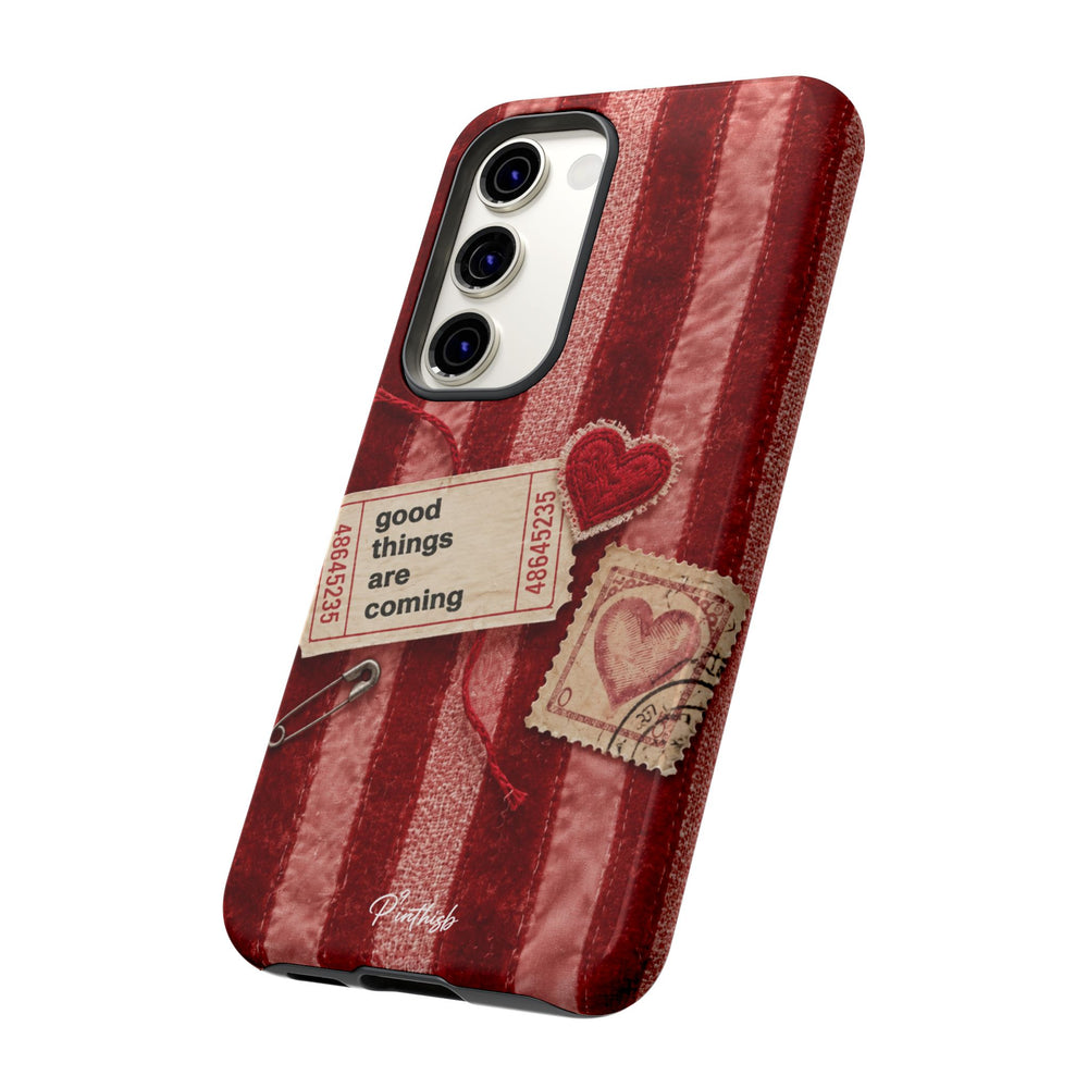 “Good Things Are Coming” Red Phone Case