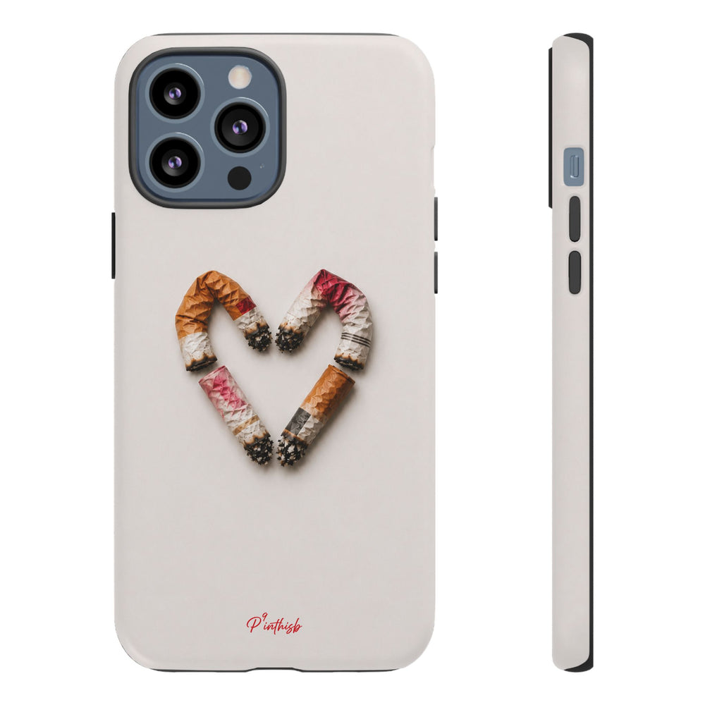 Cigarette Butts Heart Tough Case