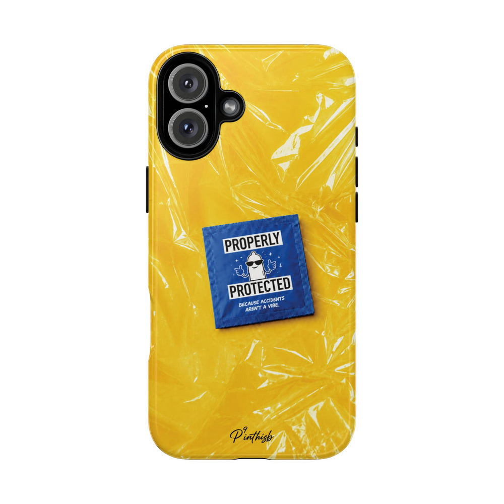 "Properly Protected" Graphic Phone Case