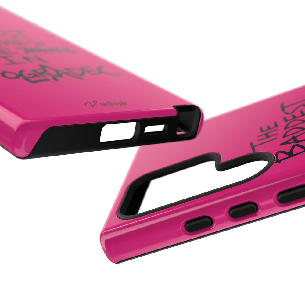 "The Baddest B*tches Are In Pogradec" Hot Pink Case