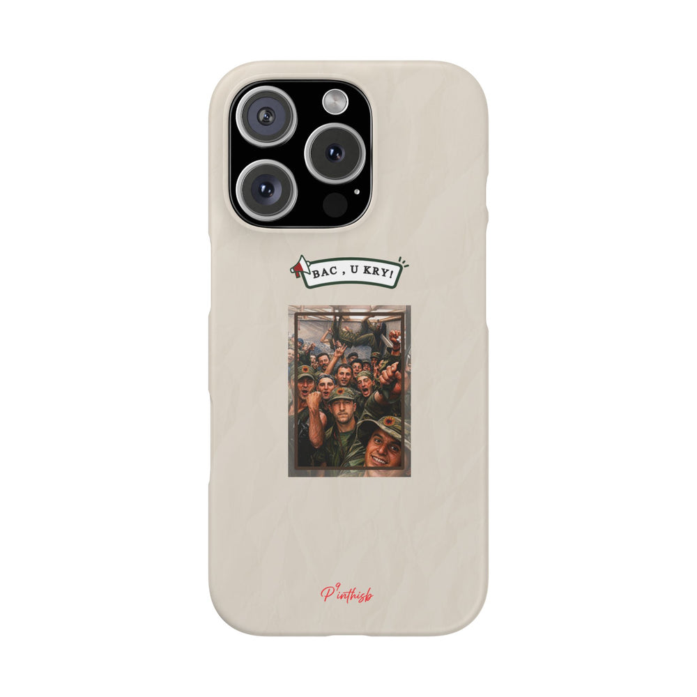 "BAC, U KRY!" Snap Case