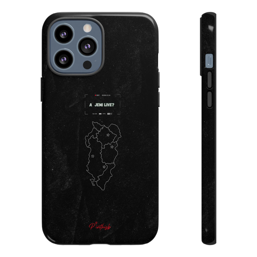 "A jemi live?" Tough Phone Case