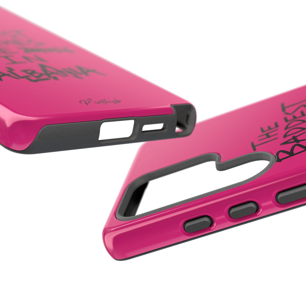"The Baddest B*tches Are In Albania" Hot Pink Case