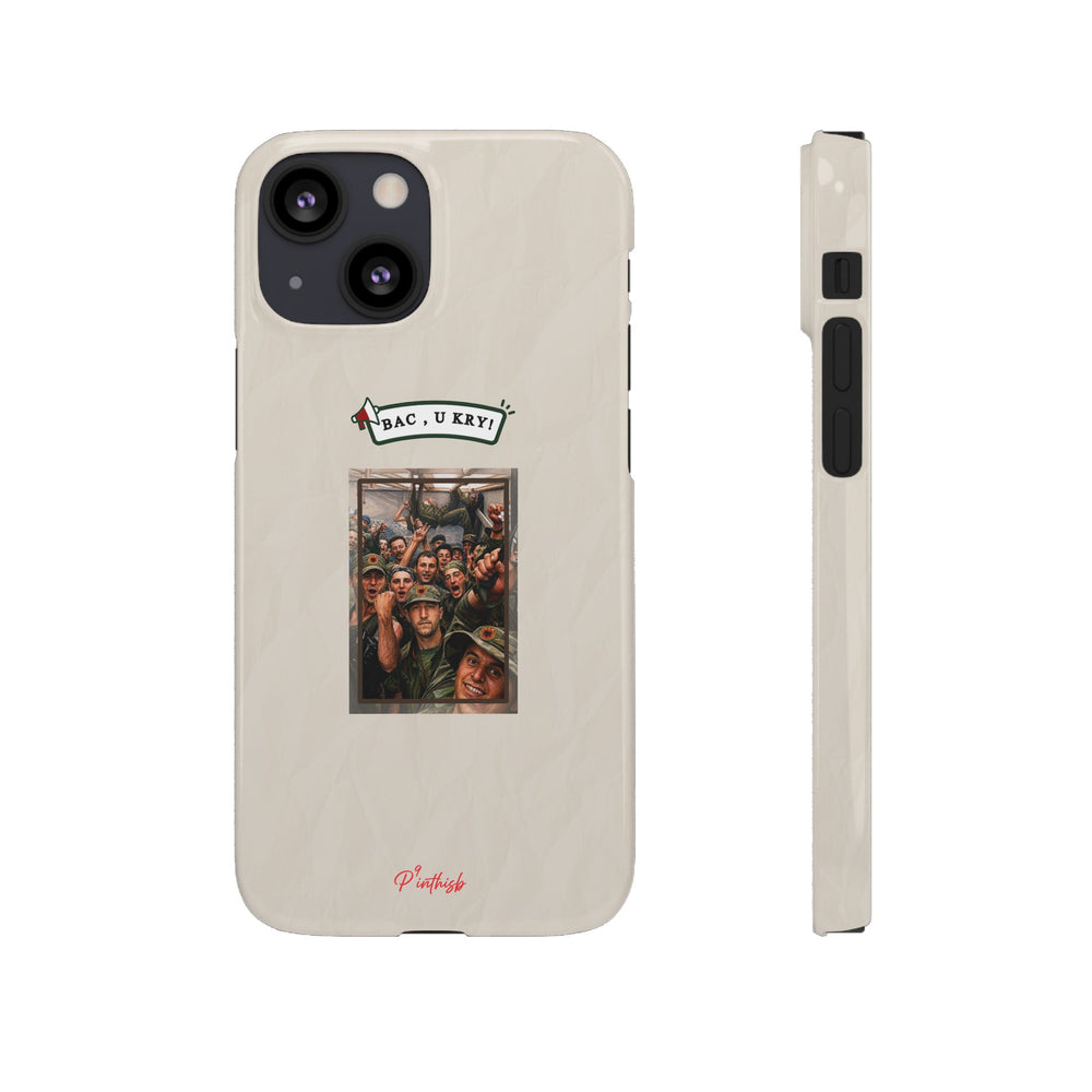 "BAC, U KRY!" Snap Case