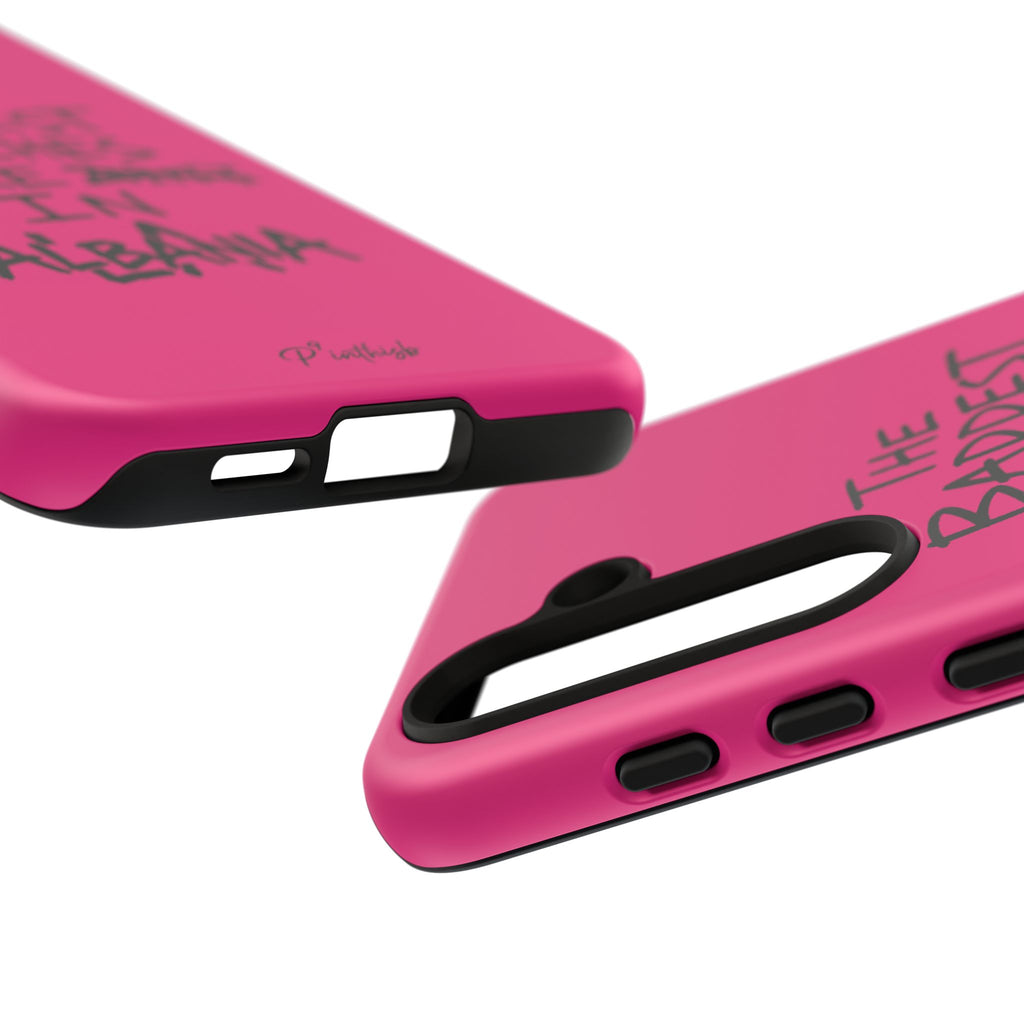 "The Baddest B*tches Are In Albania" Hot Pink Case