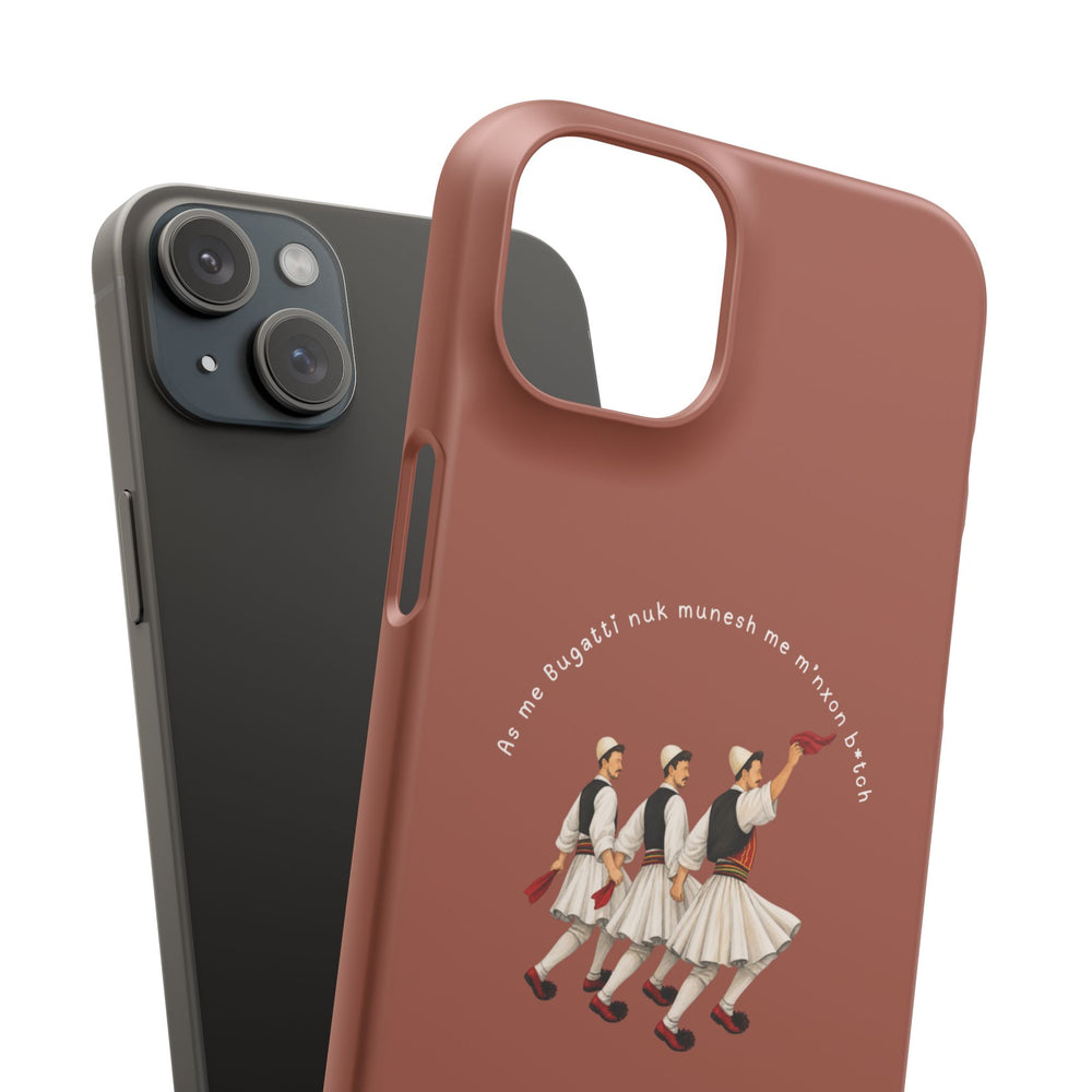 "As me Bugatti nuk munesh me m'nxon b*tch" Snap Case