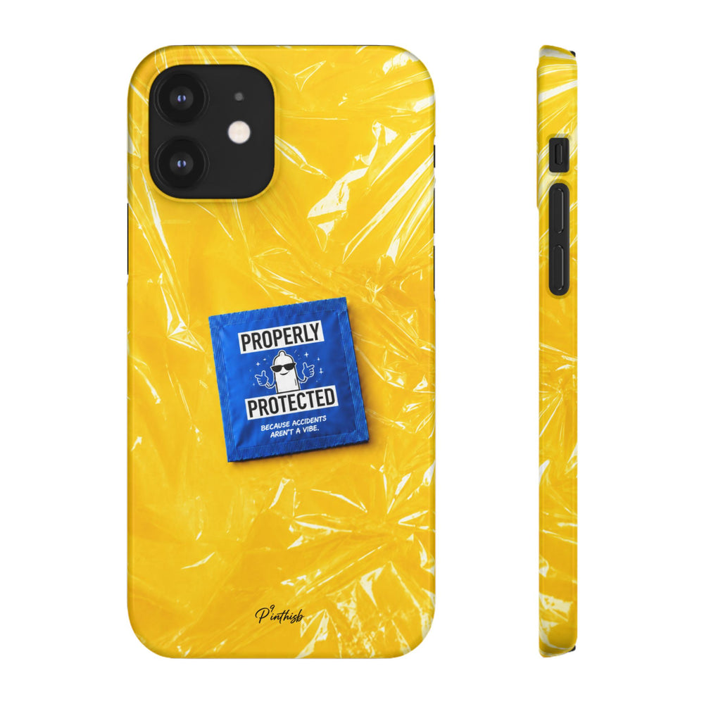 "Properly Protected" Graphic Snap Phone Case