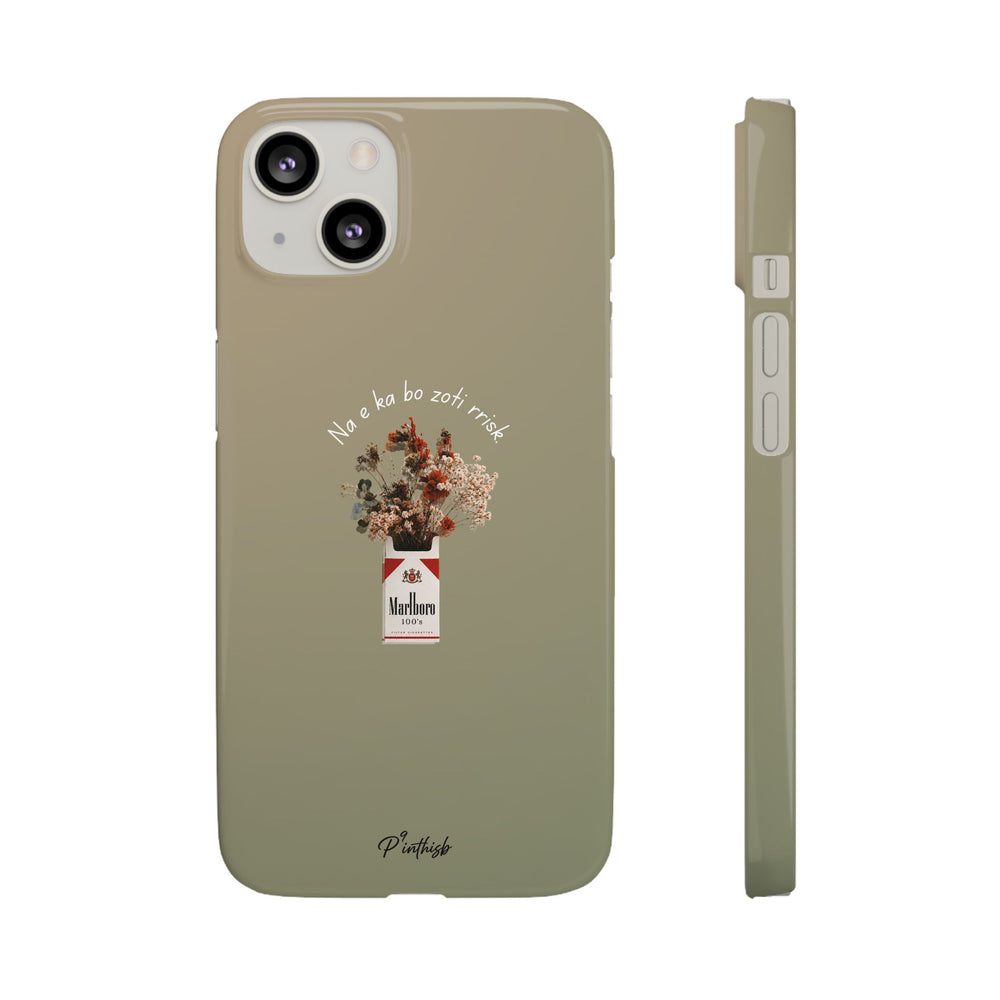 "Na e ka bo zoti rrisk." Snap Phone Case