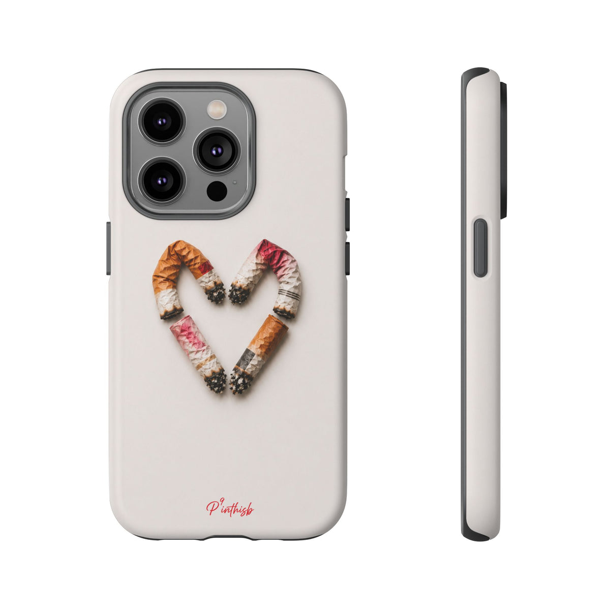 Cigarette Butts Heart Tough Case