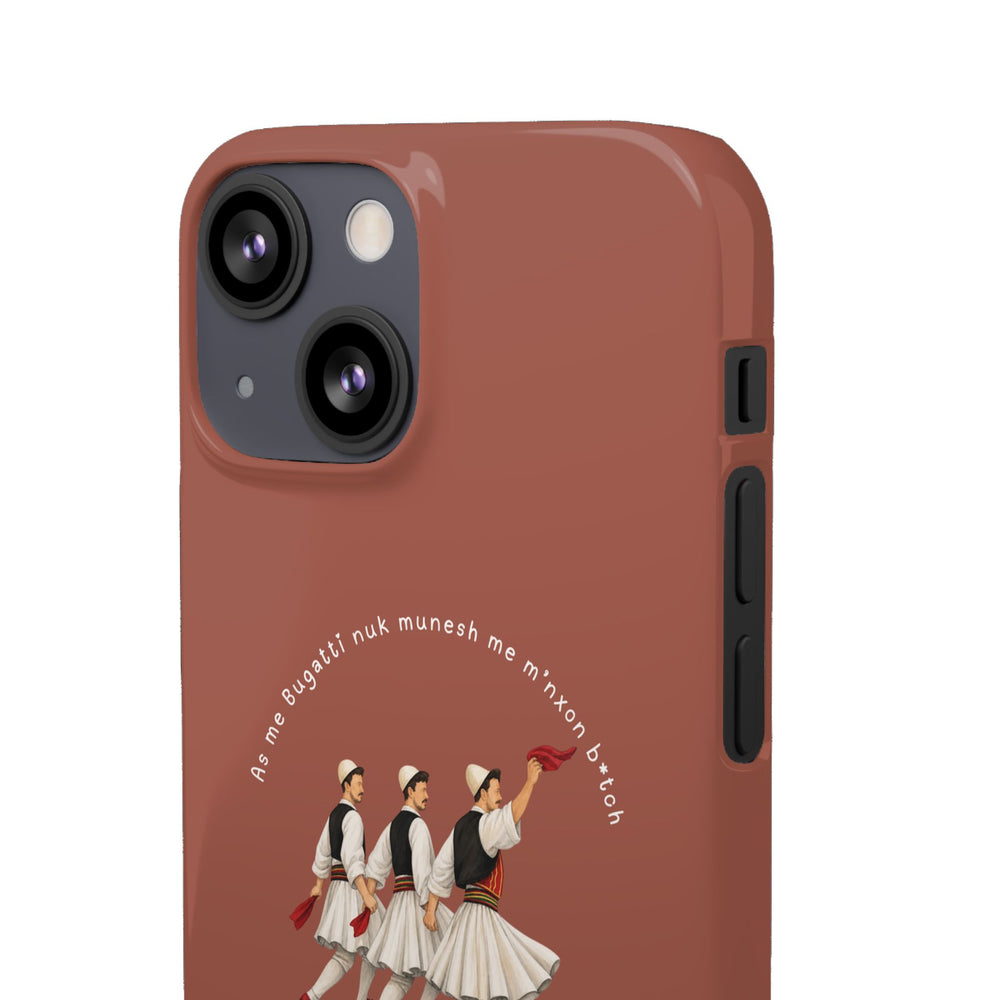 "As me Bugatti nuk munesh me m'nxon b*tch" Snap Case