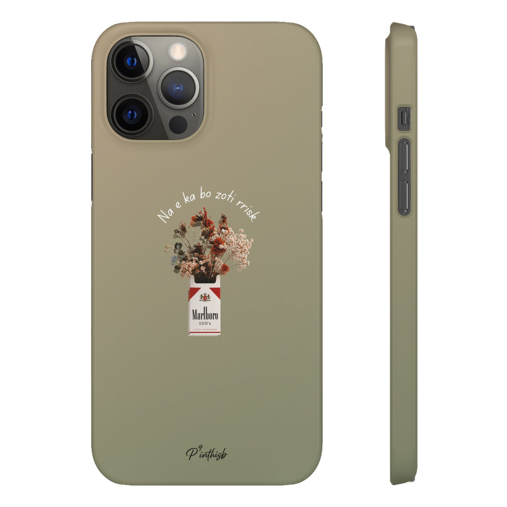 "Na e ka bo zoti rrisk." Snap Phone Case