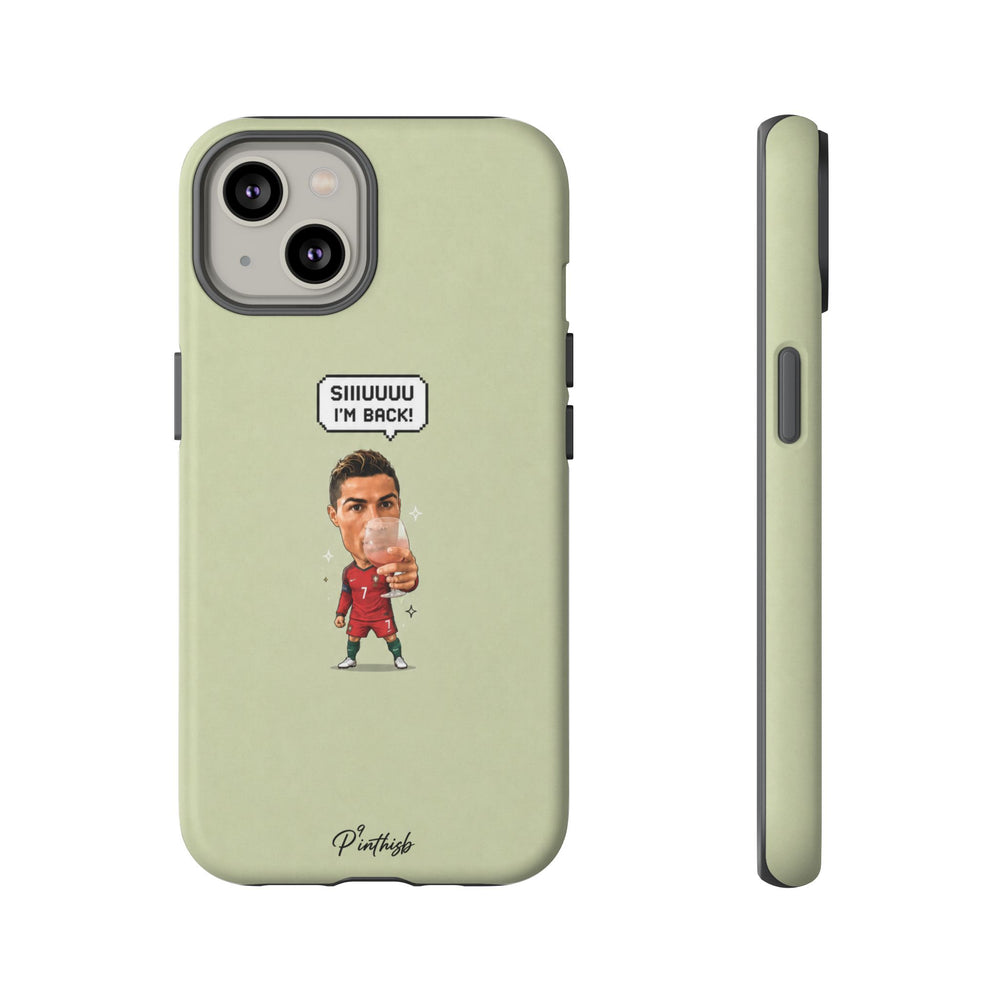 "SIIUUU, I'M BACK" CR7 Tough Phone Case
