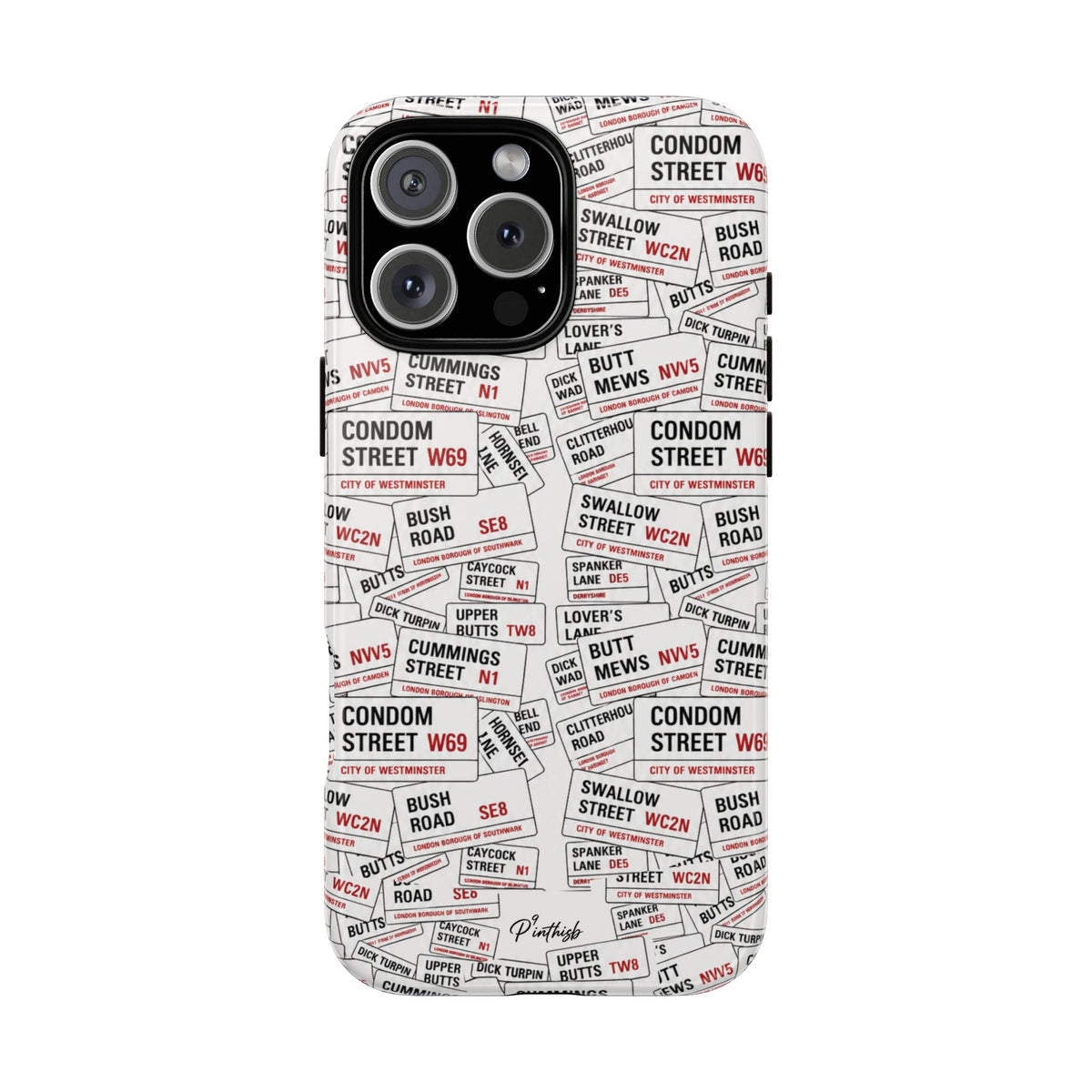 Cheeky London Street Signs Phone Case