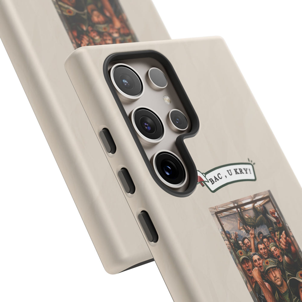 "BAC, U KRY!" Albanian Tough Phone Case