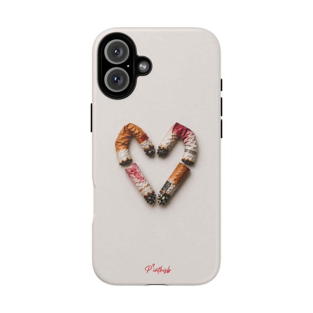 Cigarette Butts Heart Tough Case