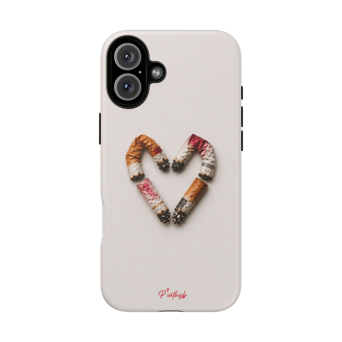 Cigarette Butts Heart Tough Case