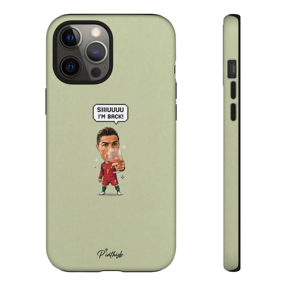 "SIIUUU, I'M BACK" CR7 Tough Phone Case