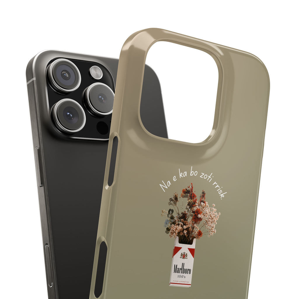 "Na e ka bo zoti rrisk." Snap Phone Case
