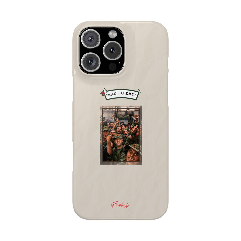 "BAC, U KRY!" Snap Case