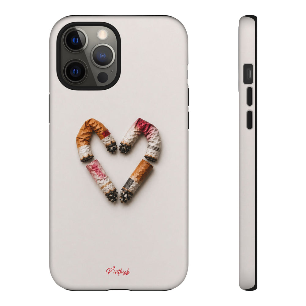Cigarette Butts Heart Tough Case
