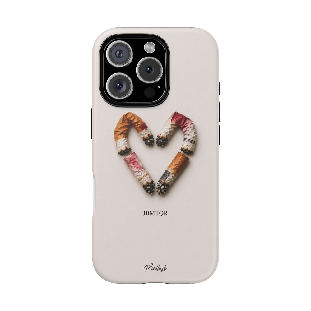 Cigarette Heart Butts "JBMTQR" Tough Case