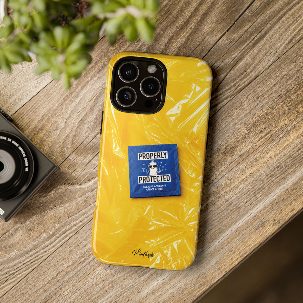 "Properly Protected" Graphic Phone Case