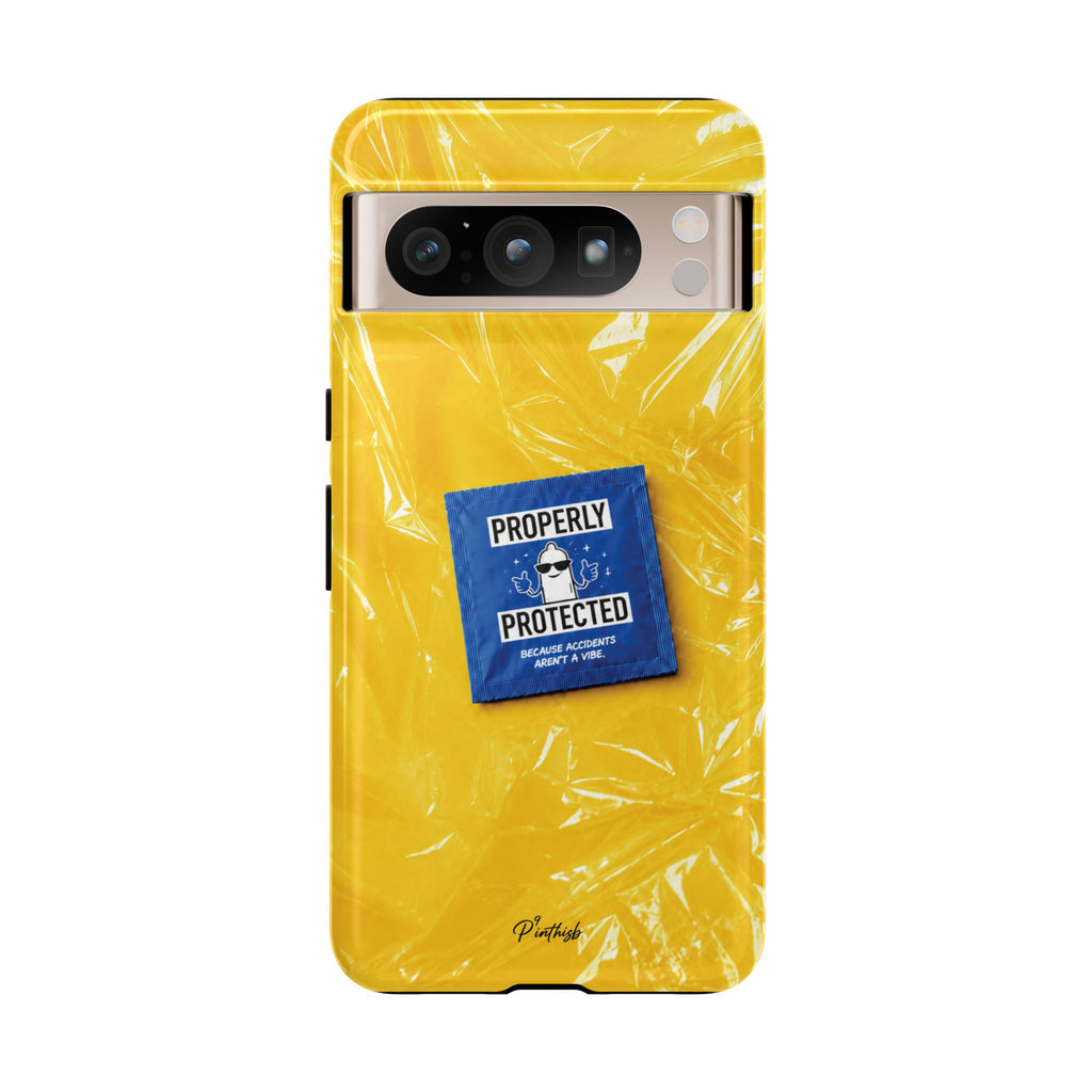 "Properly Protected" Graphic Phone Case