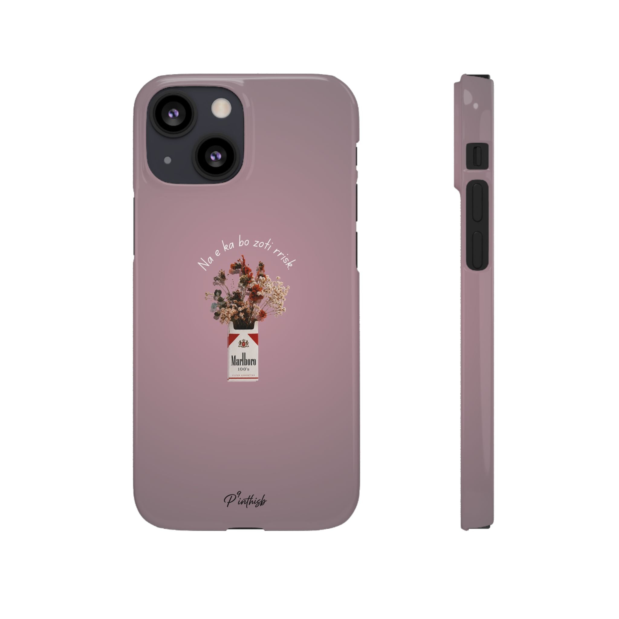 "Na e ka bo zoti rrisk." Snap Phone Case