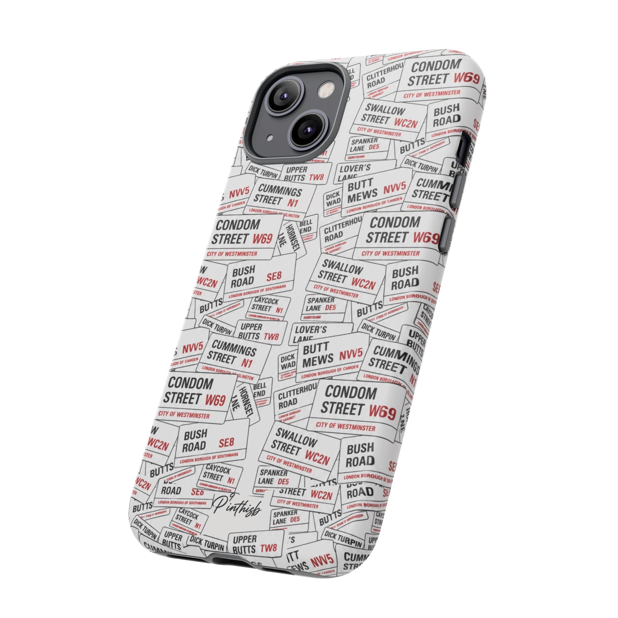 Cheeky London Street Signs Phone Case