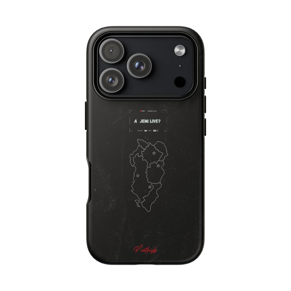"A jemi live?" Tough Phone Case