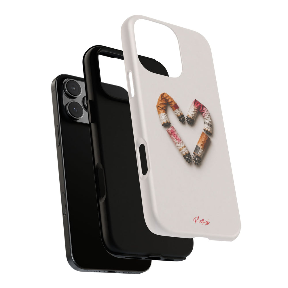 Cigarette Butts Heart Tough Case