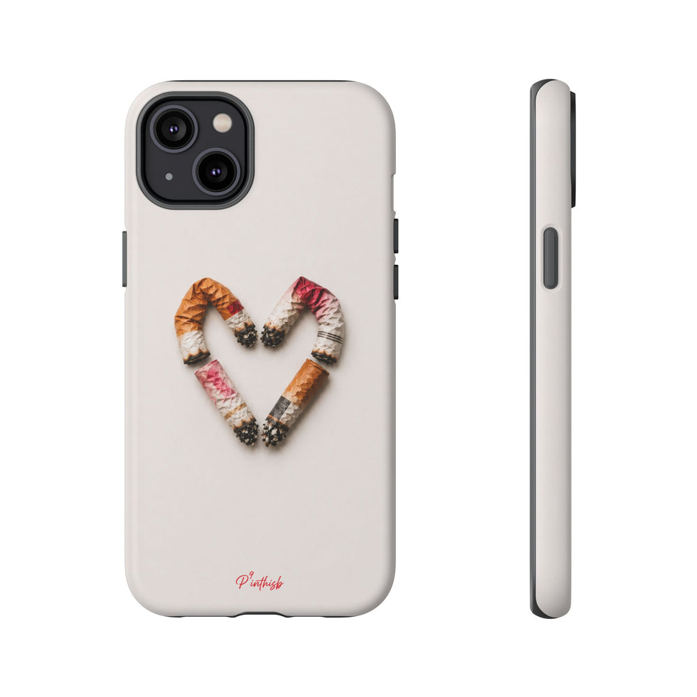 Cigarette Butts Heart Tough Case